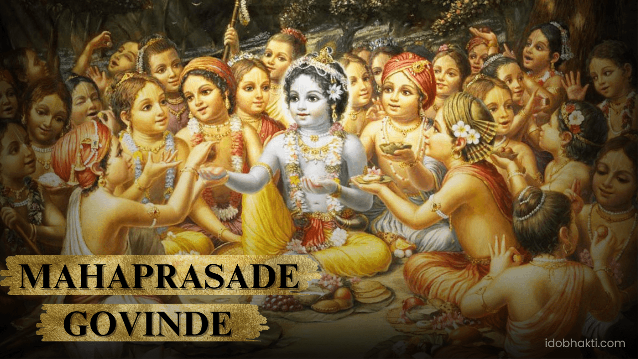Maha Prasade Govinde