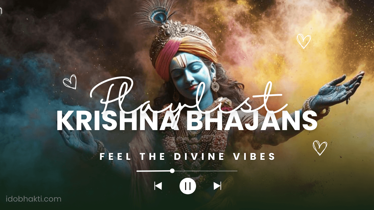 Top 10 Krishna Bhajans for Every Festival Playlist