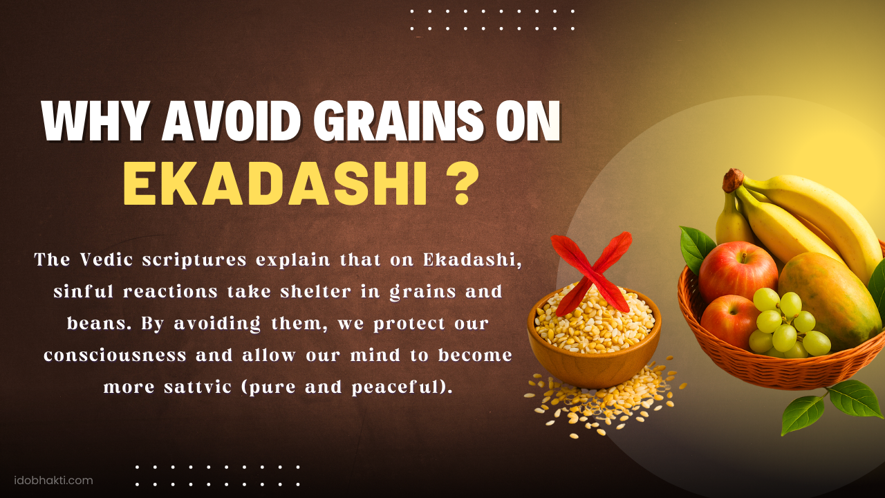 Why Avoid Grains on Ekadashi